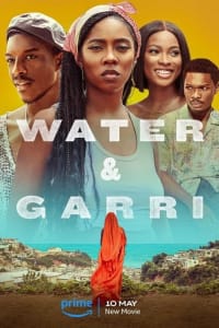 Download Water And Garri (2024) {English With Subtitles} 480p [241MB] || 720p [652MB] || 1080p [1.5GB]