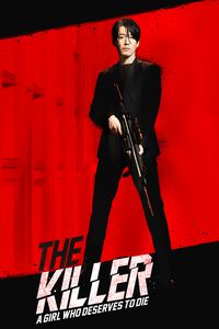Download The Killer: A Girl Who Deserves to Die (2022) Dual Audio {Hindi-Korean} BluRay 480p [370MB] || 720p [920MB] || 1080p [2.1GB]