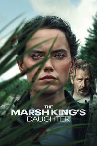 Download The Marsh King’s Daughter (2023) Dual Audio {Hindi-English} BluRay 480p [490MB] || 720p [1.1GB] || 1080p [2.4GB]