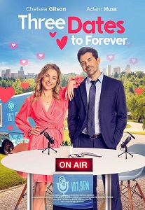 Download Three Dates to Forever (2023) {English With Subtitles} 480p [300MB] || 720p [800MB] || 1080p [1.8GB]