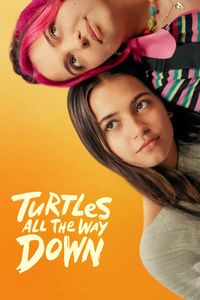 Download Turtles All the Way Down (2024) {English With Subtitles} WEB-DL 480p [330MB] || 720p [900MB] || 1080p [2.1GB]